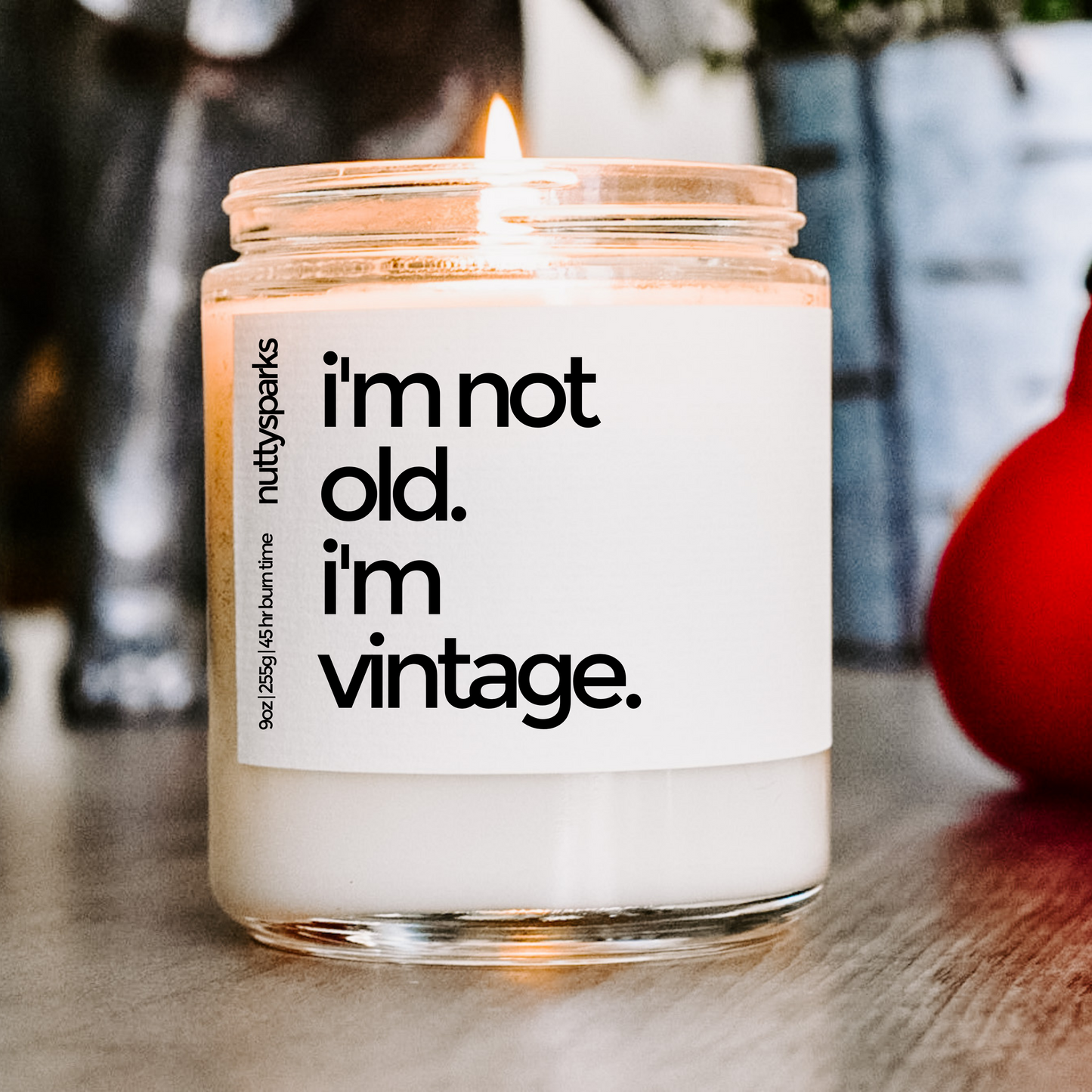 i'm not old. i'm vintage.
