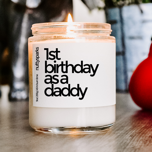first birthday as a daddy