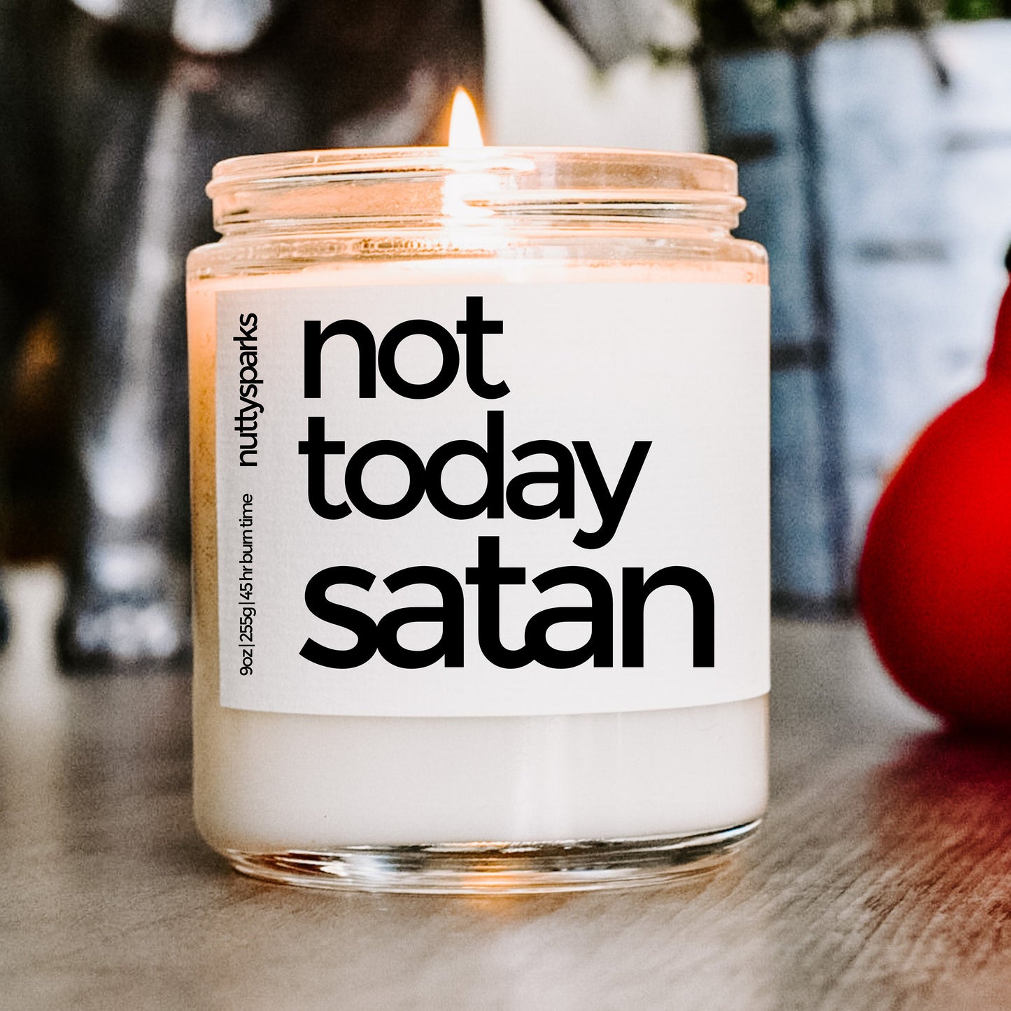 not today satan