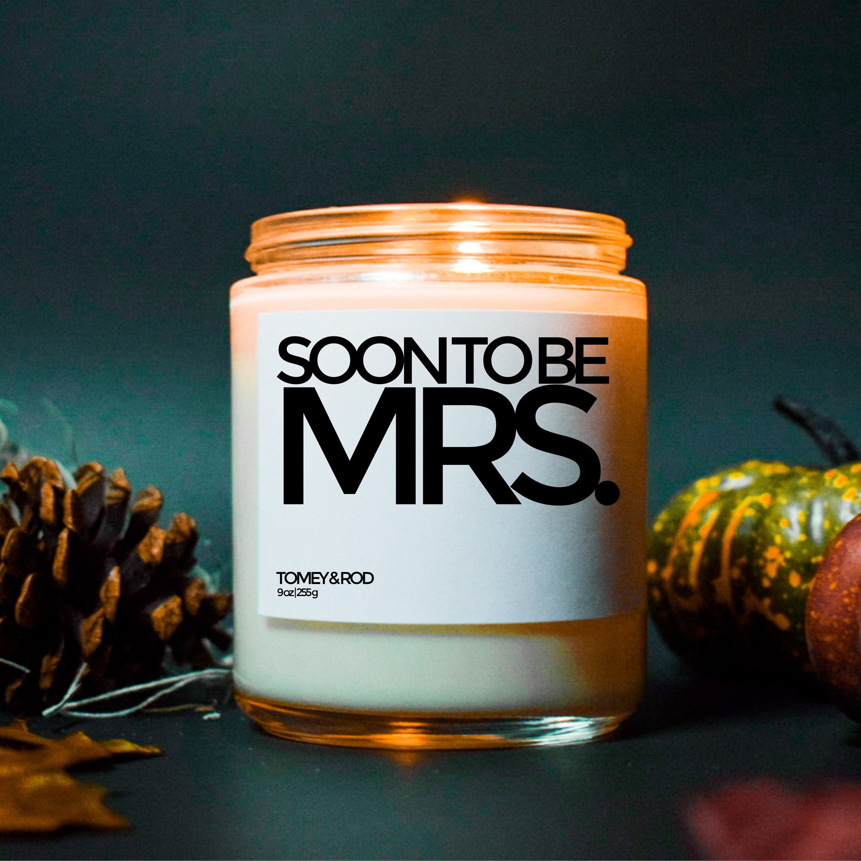 Soon To Be Mrs! Bridal Shower Candle, Gift For Bride, Engagement Gift, Wedding Gift, Funny Candle, Best Friend Gift, Bridal Shower Gift