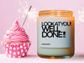 Look At You! Well Done! Congratulatory Candle, Congratulations Gift Candle, Congrats Soy Candle, Celebration Gift, Celebration Candle