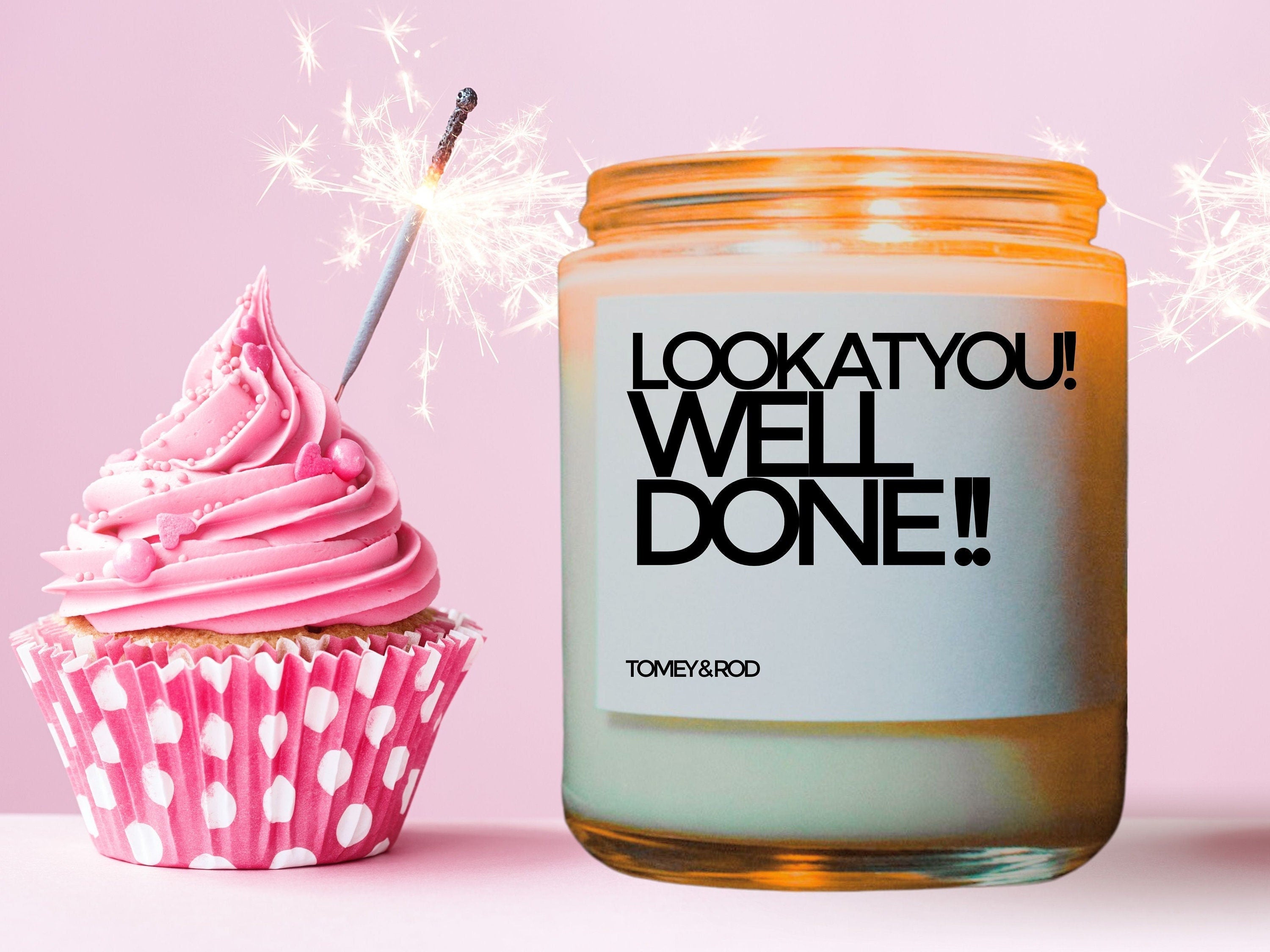 Look At You! Well Done! Congratulatory Candle, Congratulations Gift Candle, Congrats Soy Candle, Celebration Gift, Celebration Candle