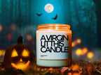 Virgin Lit This Candle, Funny Halloween Decor, Halloween Candle, Custom Candle, Halloween Party Favor, Halloween Gifts, Halloween Decoration