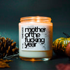 Mother Of The Fucking Year, Mom Gift, Mom Birthday Gift, Mom to be gift, Mothers Day Gift, Funny Rude Candle, Gift for her, Gift for Wife