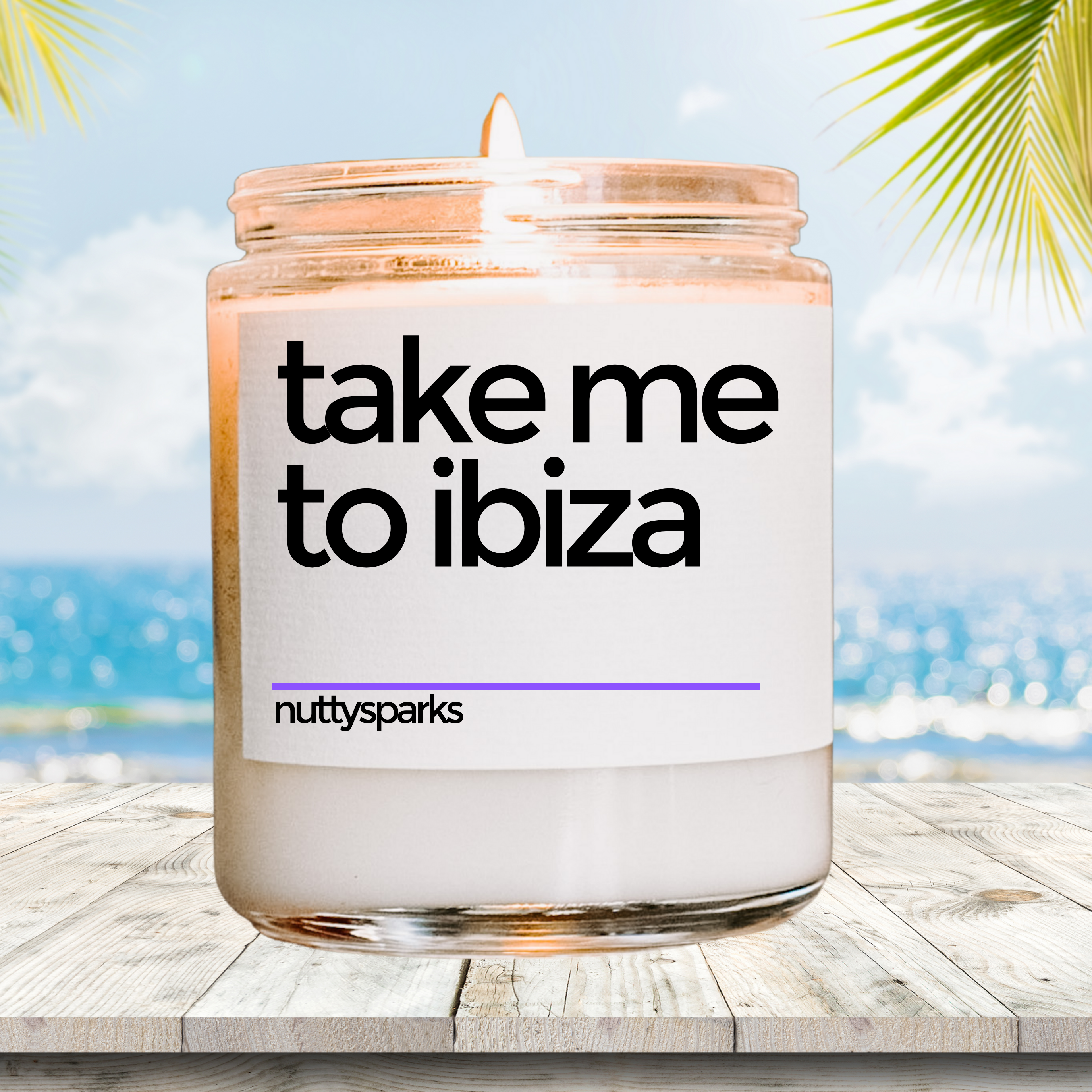 a candle with the words take me to ibiza on it