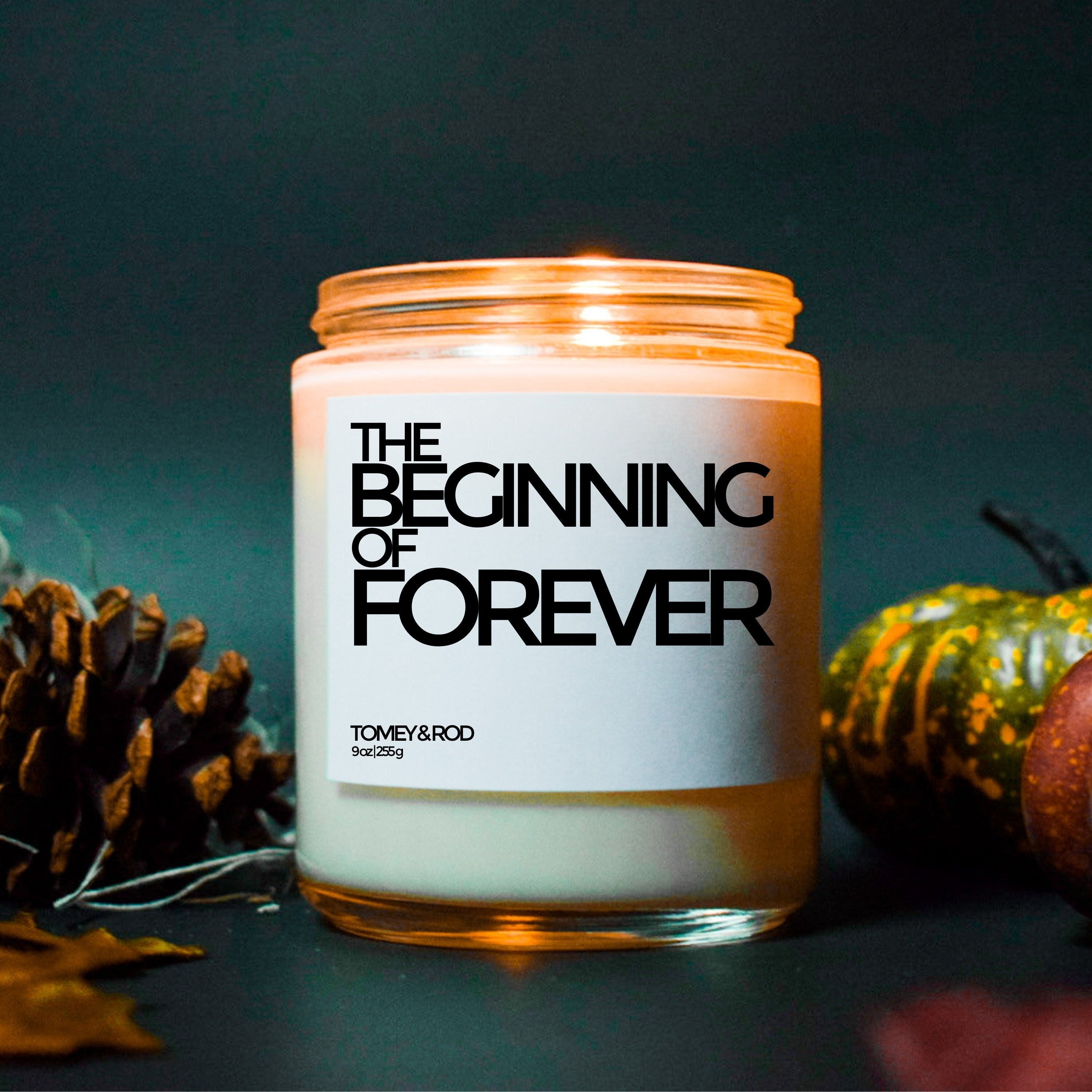 Beginning of Forever Bridal Shower Candle, Gift For Bride, Engagement Gift, Wedding Gift, Funny Candle, Best Friend Gift, Bridal Shower Gift