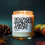 Taken For Life Bridal Shower Candle, Gift For Bride, Engagement Gift, Wedding Gift, Funny Candle, Best Friend Gift, Bridal Shower Gift