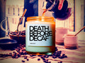 Death Before Decaf Candle, Fresh Coffee Soy Wax Candle, Coffee Scented Jar Candle, Fresh Brewed Coffee Smell Candle, Coffee Non-Toxic Soy