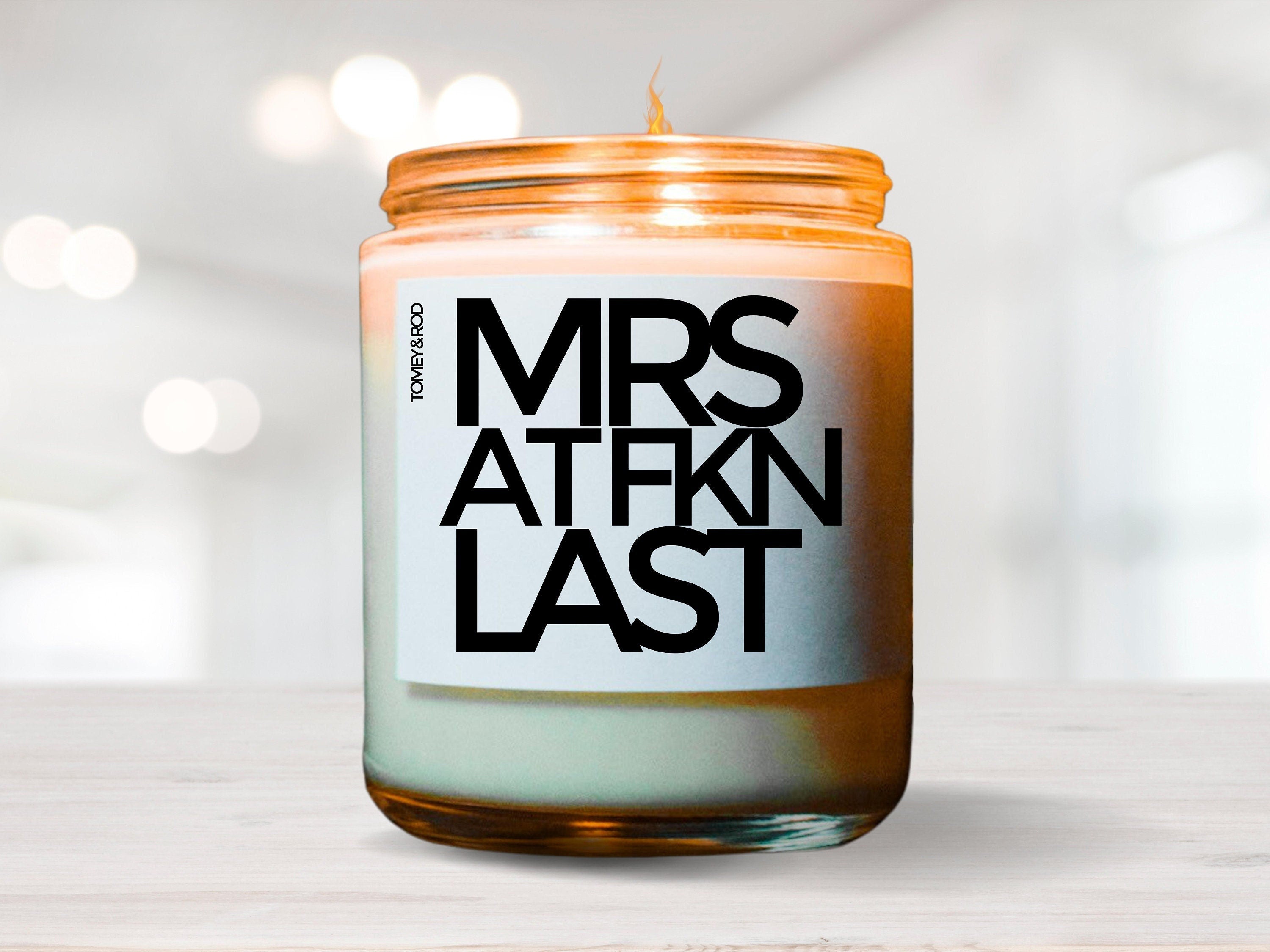 Mrs At Fucking Last Bridal Shower Candle, Gift For Bride, Engagement Gift, Wedding Gift, Funny Candle, Best Friend Gift, Bridal Shower Gift