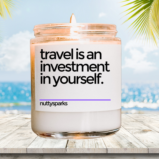 a jar of travel is an investment in yourself