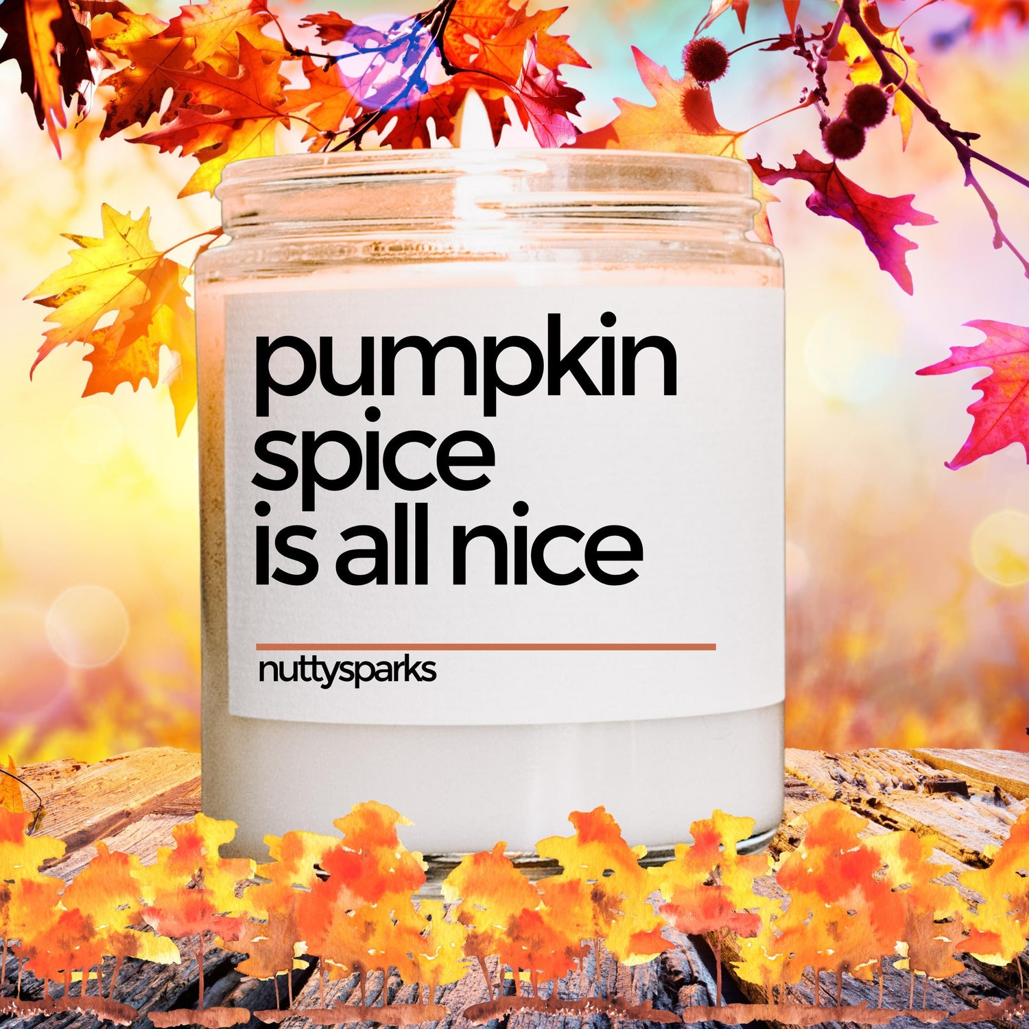 a jar of pumpkin spice is all nice