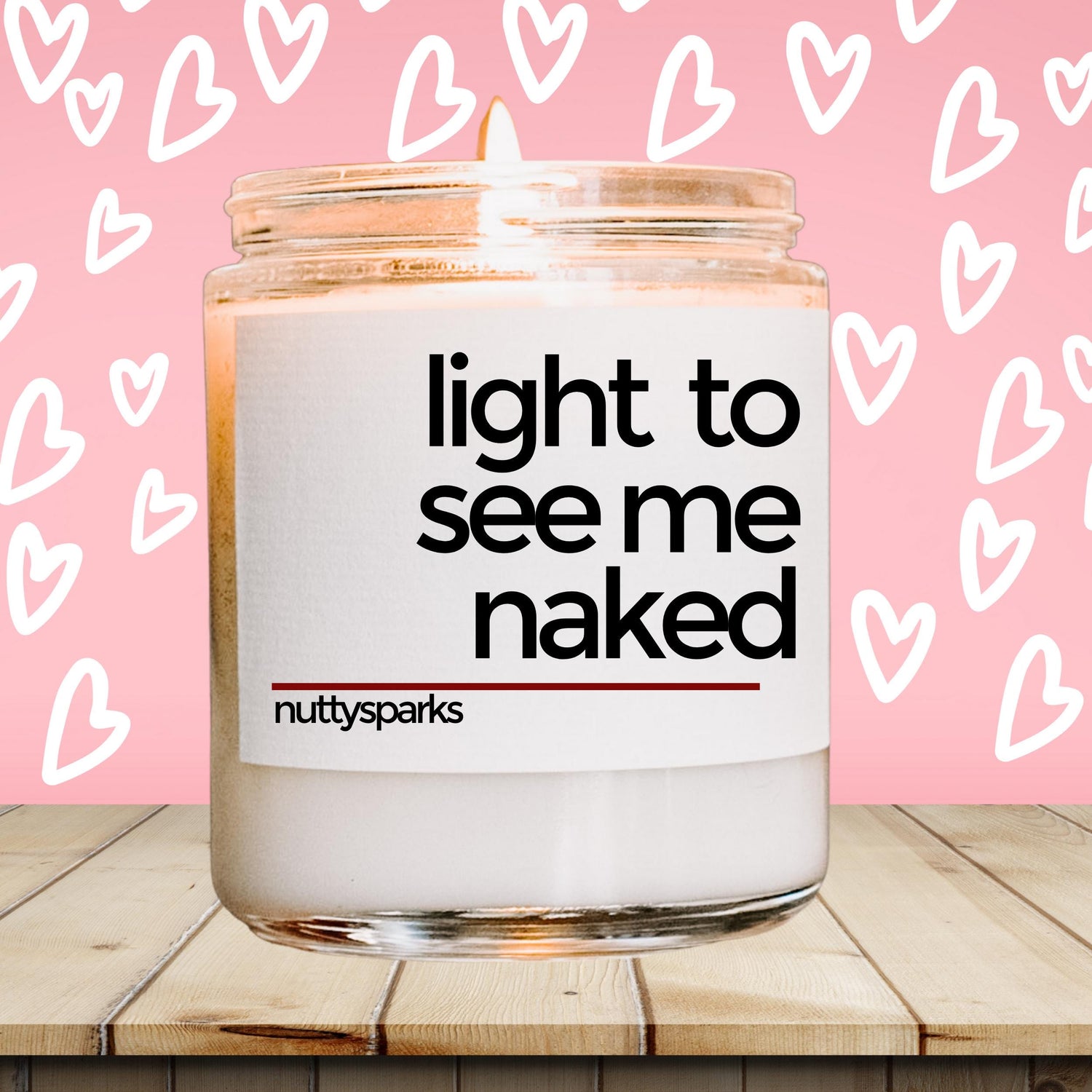 a jar of light to see me naked on a table