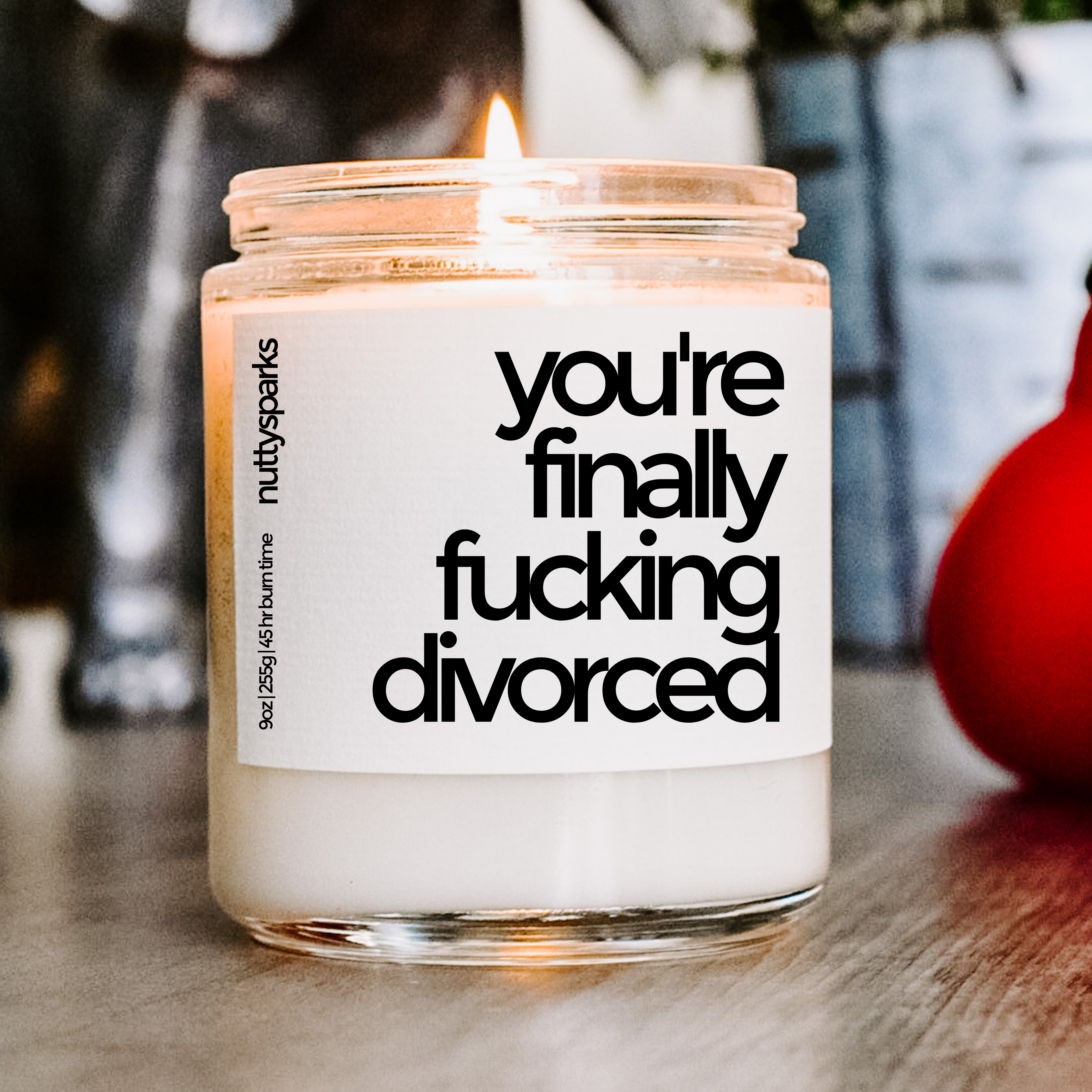 you're finally fucking divorced