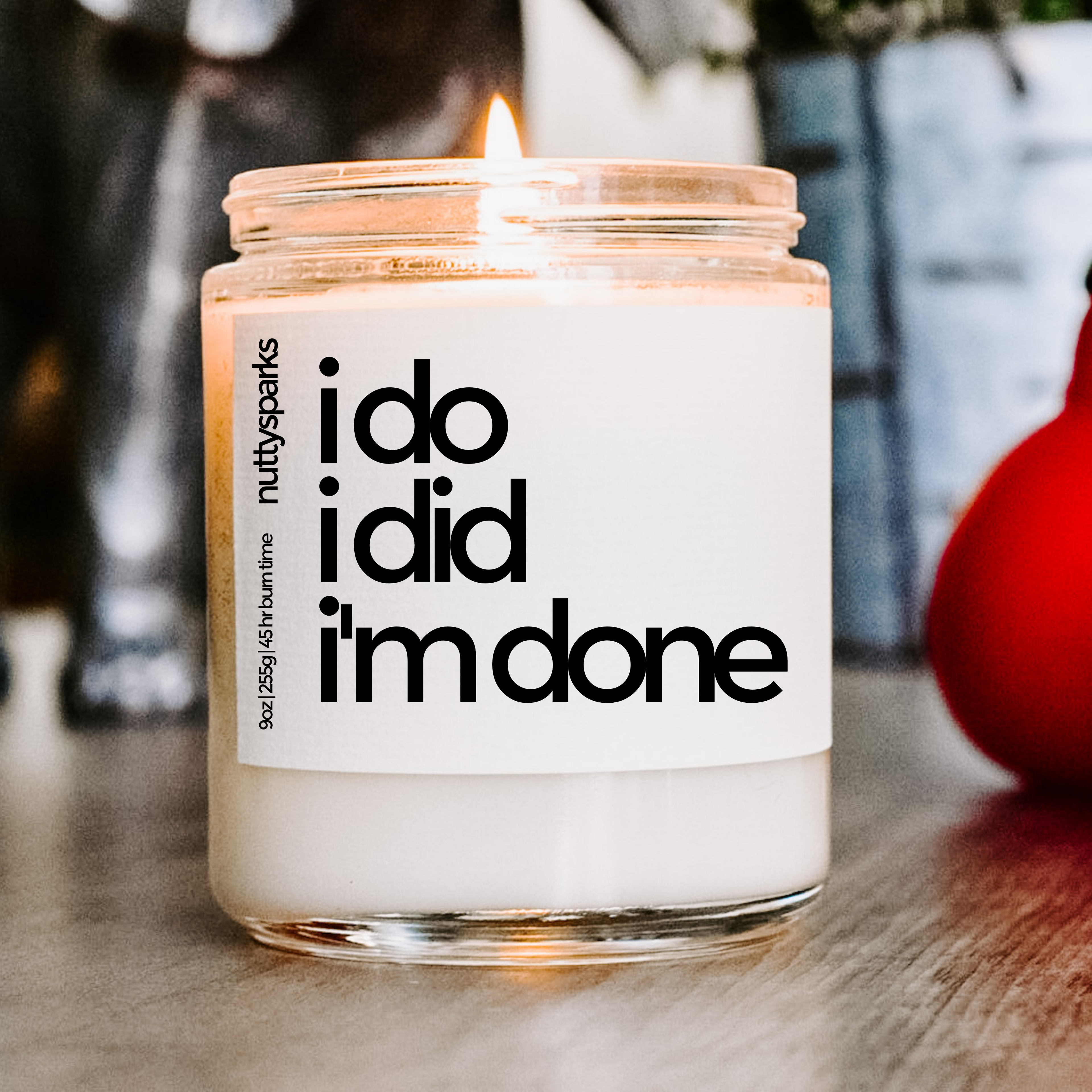 i do, i did, i'm done