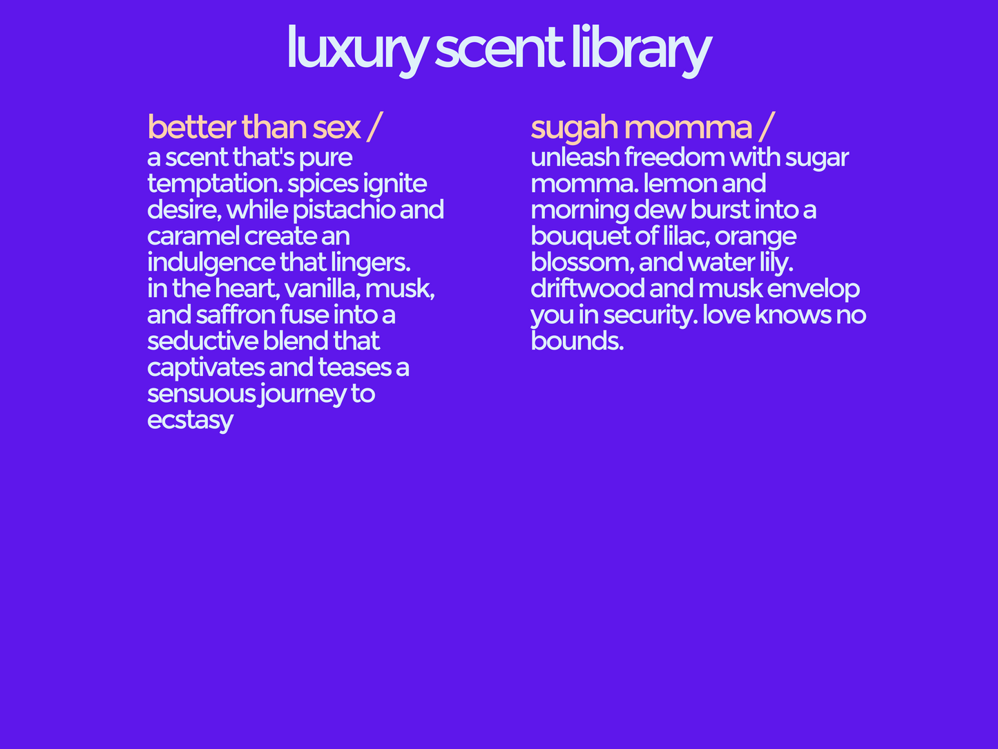 better than sex [luxury]