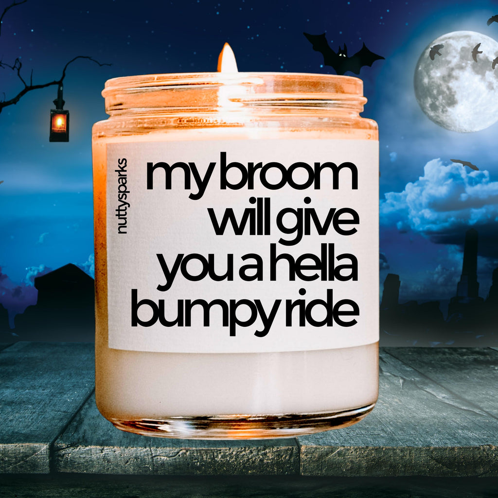 my broom is hella bumpy