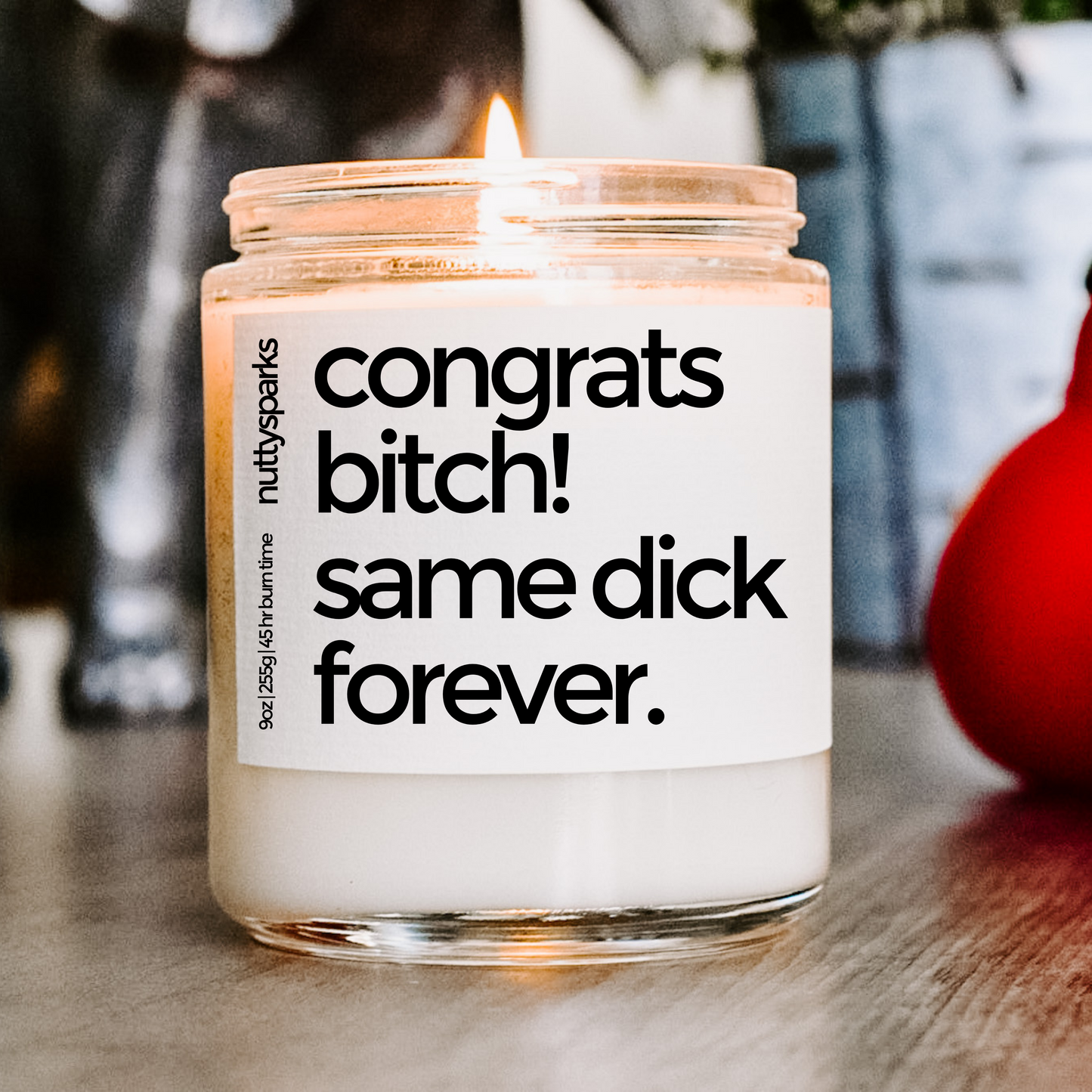 congrats bitch, same dick forever