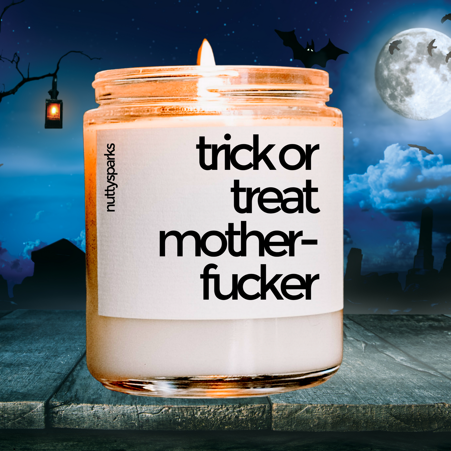 trick or treat motherfucker