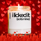 i licked it its mine