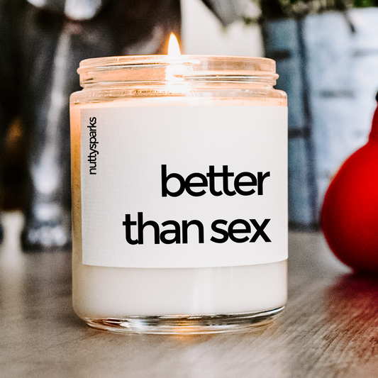 better than sex [luxury]