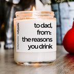 to dad, from the reasons you drink