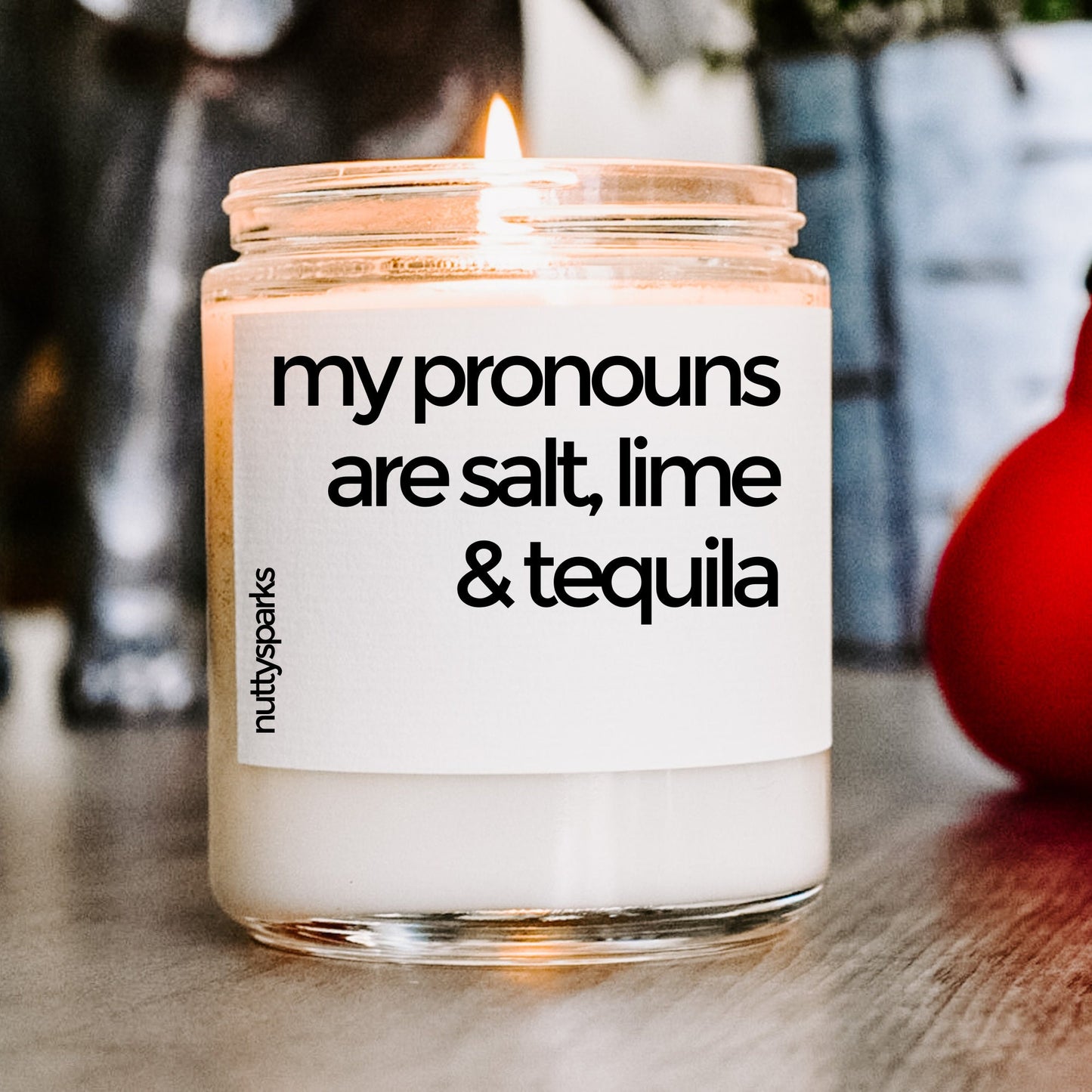 my pronouns are salt, lime, & tequila
